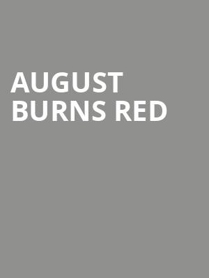 August Burns Red, Iron City, Birmingham