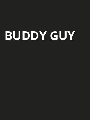 Buddy Guy, Alabama Theatre, Birmingham