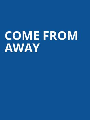 Come From Away, BJCC Concert Hall, Birmingham