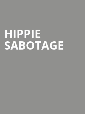 Hippie Sabotage, Iron City, Birmingham