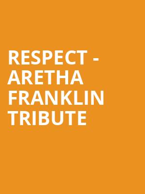 Respect Aretha Franklin Tribute, BJCC Concert Hall, Birmingham