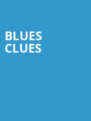 Blues Clues, Alabama Theatre, Birmingham