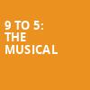 9 to 5 The Musical, BJCC Concert Hall, Birmingham