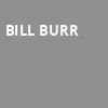 Bill Burr, Legacy Arena at The BJCC, Birmingham