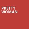 Pretty Woman, BJCC Concert Hall, Birmingham