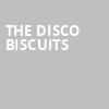 The Disco Biscuits, Iron City, Birmingham
